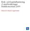 Risk- och kapitalhantering i Länsförsäkringar Bankkoncernen 2009. Pelare III i Basel II-regelverket