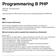 Programmering B PHP. Specialiseringen mot PHP medför att kursens kod i betygshanteringen heter PPHP1408.