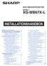 INSTALLATIONSHANDBOK MULTIMEDIAPROJEKTOR MODELL XG-MB67X-L