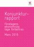 Konjunktur- rapport Företagens ekonomiska läge förbättras Mars 2015