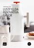 Höst/Vinter 2015 LUSTFYLLDA INNOVATIVA GÅVOR