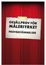 Gesällprov för. Måleriyrket