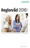 Regionråd 2016 20 APRIL TID & PLATS MOTIONER NOMINERINGAR HANDLINGAR. 20 oktober 2016, version 1