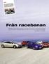 Från racebanan. itroën C2 1,6 VTS Ford Fiesta ST Mitsubis onda Civic Type R Mini Cooper S Opel As