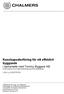 Kunskapsåterföring för ett effektivt byggande I samarbete med Tommy Byggare AB Examensarbete inom högskoleingenjörsprogrammet Byggingenjör