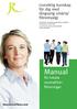 Manual. Livsviktig kunskap för dig med långvarig smärta/ fibromyalgi. för lokala reumatikerföreningar. Reumatikerförbundet