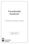 Värmländsk hästkraft. En förstudie kring hästsektorn i Värmland. Rapport 2002:3