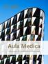 Aula Medica Välkommen till Karolinska Institutets aula AULA MEDICA 2013 1