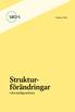 Strukturförändringar. i den statliga sektorn. Oktober 2008