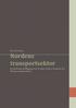 Kortversion: Nordens transportsektor. En jämförande kartläggning över Sveriges, Norges, Danmarks och Finlands transportsektorer