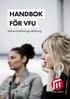 HANDBOK FÖR VFU. Verksamhetsförlagd utbildning