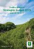 Svalövs kommun Strategisk budget 2015. plan 2016-2017. Beslutad i KF 2014-11-24