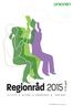 Regionråd 2015. 17-18 april TID & PLATS MOTIONER NOMINERINGAR HANDLINGAR. NOVEMBER 2014, version 4