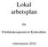 Lokal arbetsplan. för. Föräldrakooperativet Krokodilen