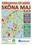 SKÖNA MAJ. Välkommen till sjätte 9-17.5. 44 sidor Extra mycket läsning i år!