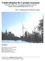 Vindkraftsplan för Ljusdals kommun Tematiskt tillägg till översiktsplan gällande vindkraft Antagen av kommunfullmäktige 2012-11-19 214.