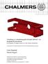 Utredning av utmattningspåverkande faktorer i en dragbalkskonstruktion Investigation of fatigue factors in a draw beam construction