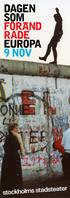 Kristallnatten och Berlinmurens fall. Datumet den 9 november har inneburit vändpunkter i Europas historia.