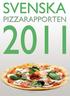 ...Örebroborna är mest benägna att prova nya pizzerior? ...76% av alla pizzor beställs tillsammans med någon form av sås?