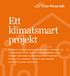 Ett klimatsmart projekt