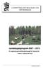 Landsbygdsprogram 2007 2013 LÄNSSTYRELSEN KALMAR LÄN INFORMERAR. En regional genomförandestrategi för Kalmar län. Version 5, reviderad 2007-06-26