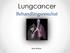 Lungcancer. Behandlingsresultat. Inna Meltser