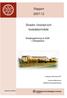 Rapport 2007:12. Skador i bostad och bostadsområde. Skaderegistrering år 2006 i Östergötland. www.lio.se/fhvc. Linköping december 2007