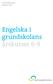 Sammanfattning Rapport 2011:7. Engelska i grundskolans årskurser 6-9