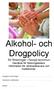 Alkohol- och Drogpolicy