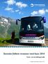 Svenska folkets resvanor med buss 2014. Turist- och beställningstrafik