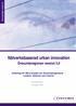 Nätverksbaserad urban innovation. Öresundsregionen version 3.0. Underlag till IBU:s projekt om Öresundsregionens kvalitet, identitet och framtid