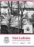 Vårt Luftvärn. Luftvärnets befälsutbildningsförbunds tidskrift. Nr 3 4 Årgång 61 2001