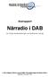 Slutrapport. Närradio i DAB. Den första närradiosändningen med DAB-teknik i Sverige