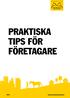 PRAKTISKA TIPS FÖR FÖRETAGARE