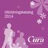 Utbildningskatalog 2014. Cura Individutvecklings Utbildningskatalog 2014 1