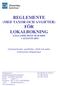 REGLEMENTE (MED TAXOR OCH AVGIFTER) FÖR LOKALBOKNING GÄLLANDE FRÅN OCH MED 1 AUGUSTI 2015
