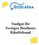 Stadgar för Sveriges Biodlares Riksförbund