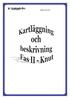 2006-05-02. \\homeserver\torber01$\mina dokument\lunulägesbeskrivning\upplands-bro\upplands bro knut kartläggn 2 omarb version.doc