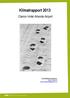 Klimatrapport 2013. Clarion Hotel Arlanda Airport. Kontaktinformation: Jens Johansson jens.johansson@uandwe.se 1 (6)