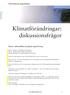 Klimatförändringar: diskussionsfrågor