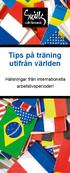 Tips på träning utifrån världen