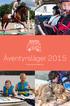 Äventyrsläger 2015. www.aventyrslager.se