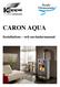CARON AQUA. Installations och användarmanual