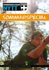 UNGDOMSLEDAR NYTT SOMMARSPECIAL. Nr 5 2014 Ungdomsledarnytt ges ut av Försvarsutbildarna Skåne