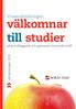 välkomnar till studier