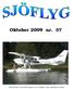 Oktober 2009 nr. 57. Kent Sylvéns Cessna 206 lackades om i Tyskland i våras med läckert resultat.