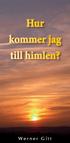 Hur kommer jag till himlen?