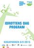 IDROTTENS DAG PROGRAM