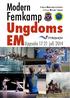 Ungdoms. Femkamp. Modern. EMUppsala 17-21 juli 2014 S VENS KA MÅNGKAM P S FÖRBUNDET U PPS ALA MODERN FEMKAM P