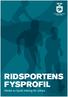 RIDSPORTENS FYSPROFIL Värdet av fysisk träning för ryttare